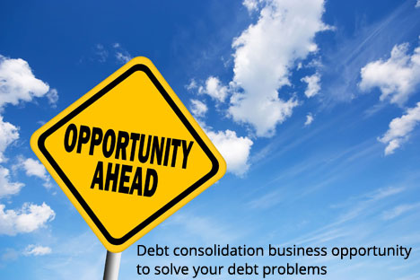 Debt-consolidation-business-opportunity-to-solve-your-debt-problems